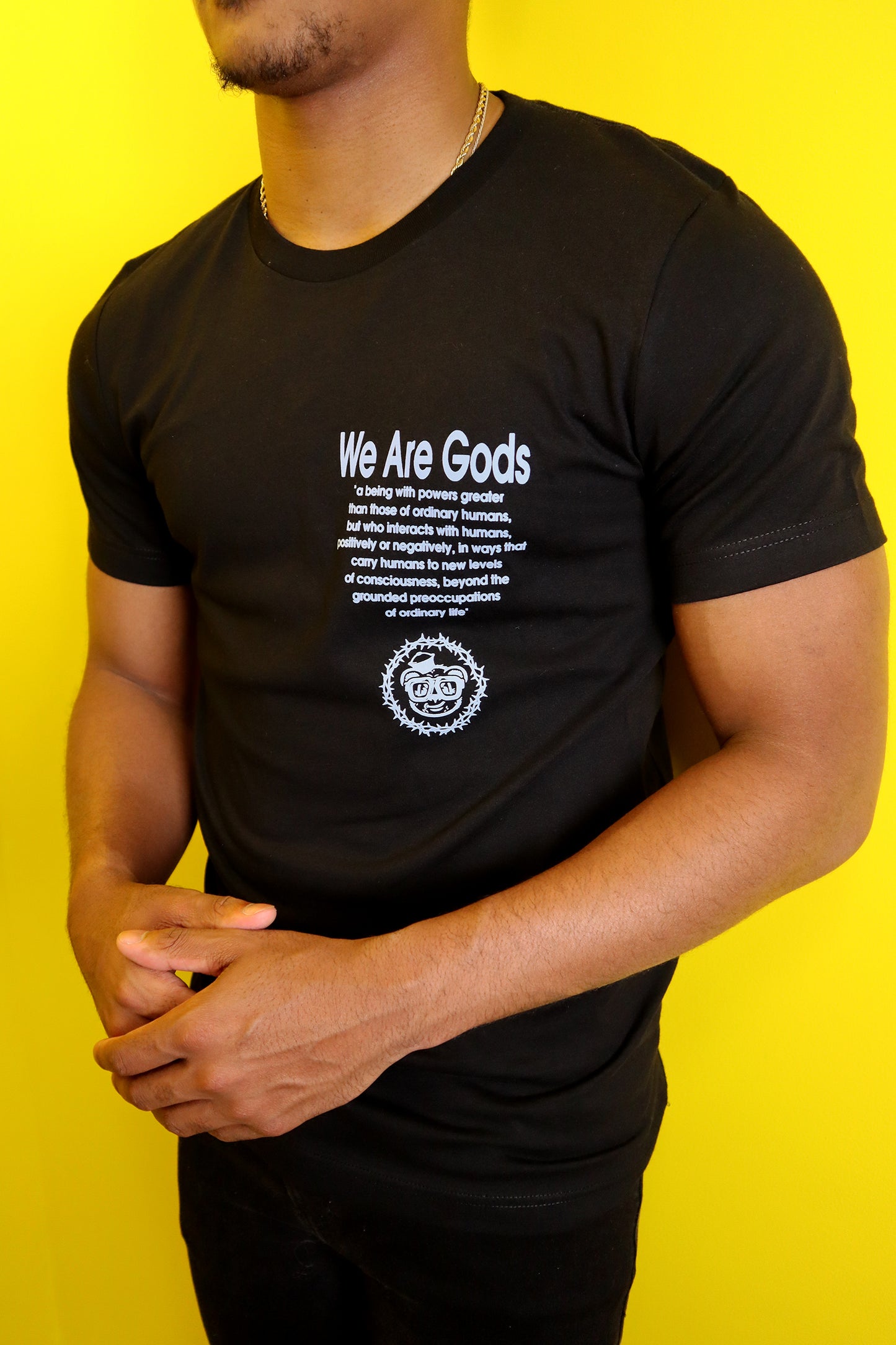 Barely "We Are Gods" Tee