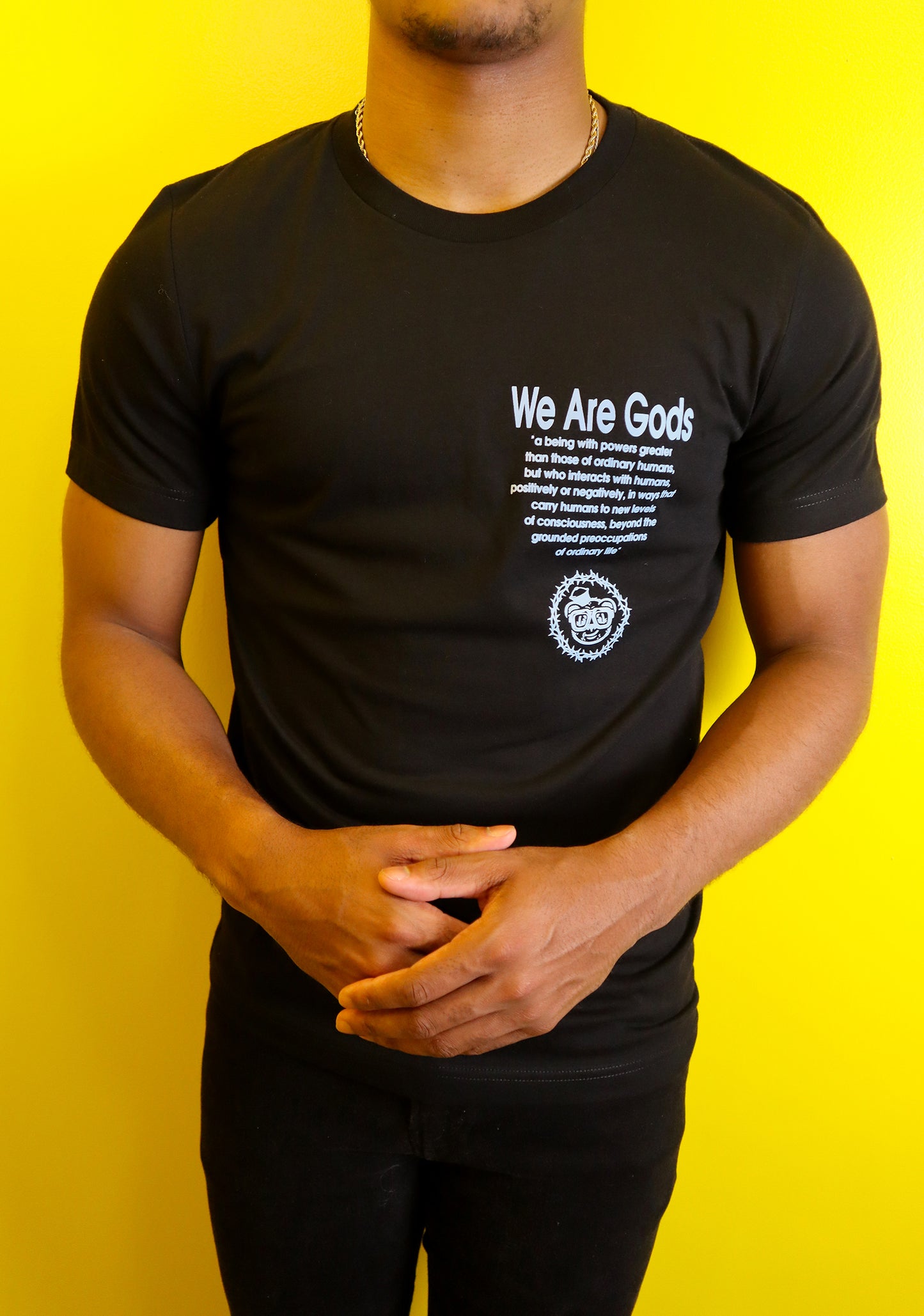 Barely "We Are Gods" Tee