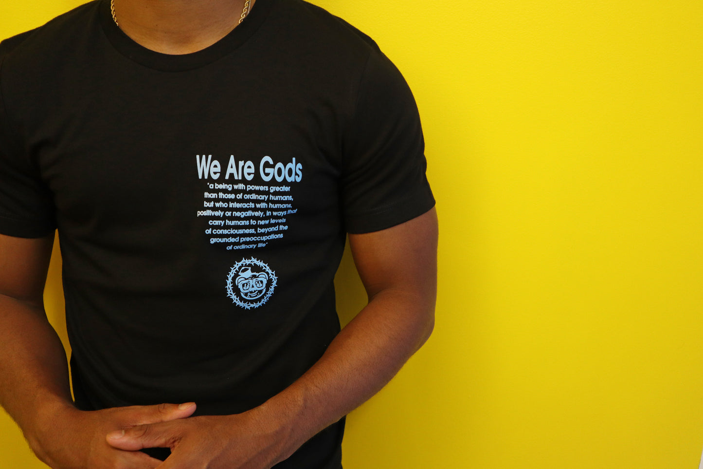 Barely "We Are Gods" Tee